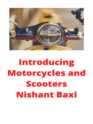 cover image of Introducing Motorcycles and Scooters
